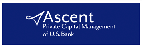 Ascent, Private Capital Mannagement of U.S. Bank